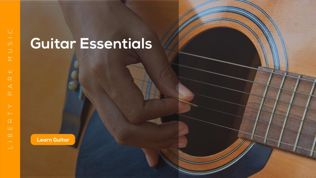 Guitar Essentials Liberty Park Music