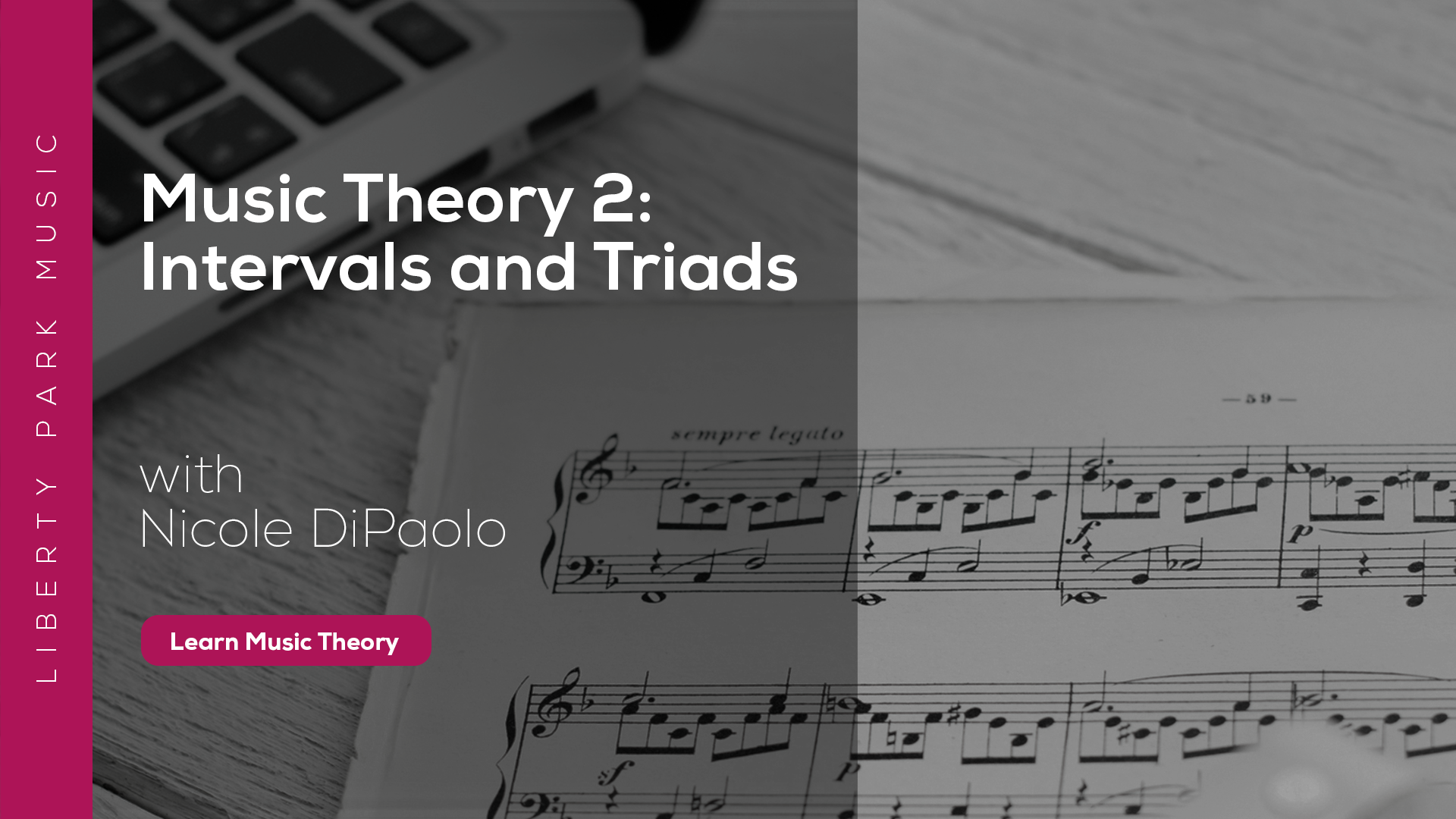 Music Theory 2 Music Theory 2