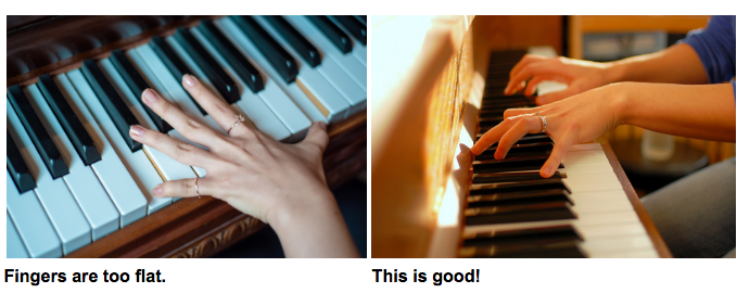 Maintain good finger position for piano posture